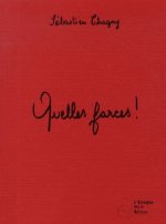 Quelles farces !
