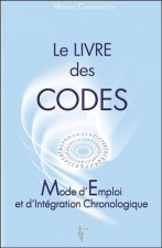 Le livre des codes - Mode d'Emploi et d'Intégration Chronologique