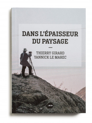 Dans l'épaisseur du paysage