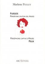 Perséphone captive d’Hadès/Feux