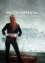 Rédemption, le dernier vampire