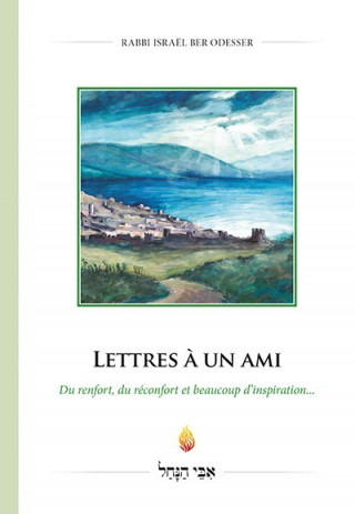 LETTRES A UN AMI : du renfort, du réconfort et beaucoup d'inspiration..