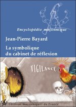 La symbolique du cabinet de réflexion