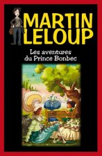 LES AVENTURES DU PRINCE BONBEC