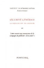 Sécurité générale :  la liquidation de l’alcool