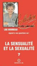 Sensualité et sexualité T.7