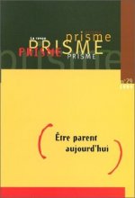 ETRE PARENT AUJOURD'HUI