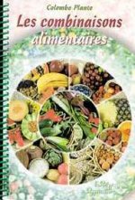 Combinaisons alimentaires T. 1