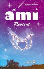 Ami revient