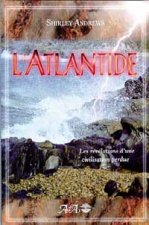 Atlantide - Révélations d'une civilisation