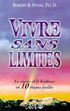 Vivre sans limites