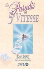 Paradis en cinquième vitesse