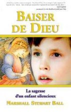 Baiser de Dieu - Sagesse enfant silencieux