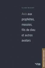 Avis aux prophètes. messies. fils de Dieu