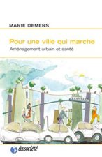 POUR UNE VILLE QUI MARCHE