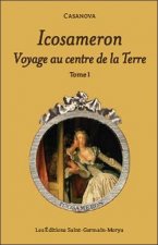 Icosameron - Voyage au centre de la Terre - Tome 1