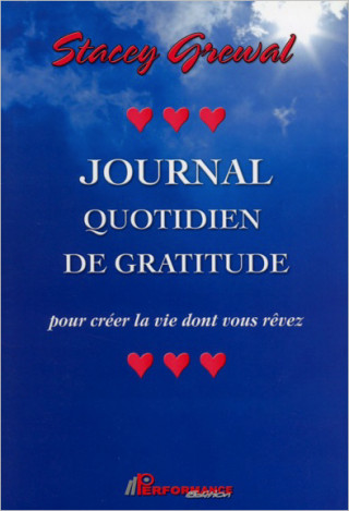 Journal quotidien de gratitude pour créer la vie dont vous rêvez