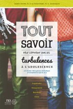 TOUT SAVOIR POUR COMPOSER AVEC LES TURBULENCES A L’ADOLESCENCE