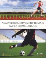 analyse du mouvement humain par la biomecanique