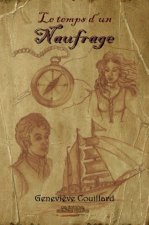 Le temps d'un naufrage