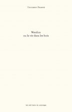 Weedon ou la vie dans les bois