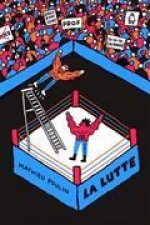 LA LUTTE