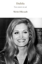 DALIDA. UNE OEUVRE EN SOI