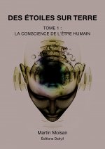 ETOILES SUR TERRE - TOME 1