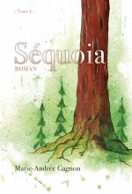 SEQUOIA Tome 2