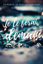 Je le ferai demain