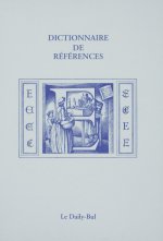 DICTIONNAIRE DE REFERENCES E