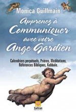 Apprenez à communiquer avec ange gardien