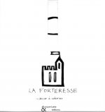La Forteresse