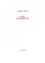 L'EXIL IMPRONONCE