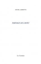 PARTAGE DE L'AVEU