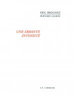 UNE ERRANTE INTENSITE