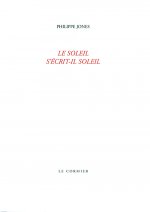 LE SOLEIL S'ECRIT-IL SOLEIL