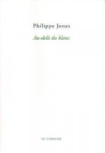 AU-DELA DU BLANC