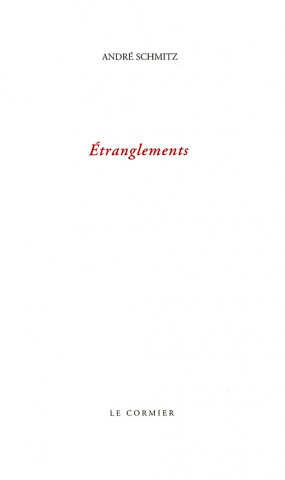 ETRANGLEMENTS