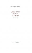 FRAGMENTS OUBLIES DU VISAGE
