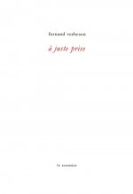 A JUSTE PRISE