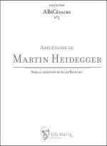 ABECEDAIRE DE MARTIN HEIDEGGER