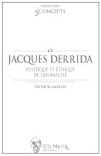 JACQUES DERRIDA POLITIQUE ET ETHIQUE DE L ANIMALITE