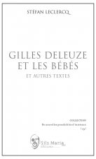 GILLES DELEUZE ET LES BEBES