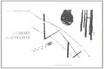 La Mort du cycliste