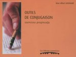 OUTILS DE CONJUGAISON : EXERCICES PROGRESSIFS