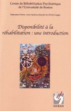 Disponiblilité à la réhabilitation : une introduction.