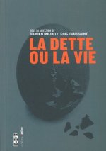 La Dette ou la vie