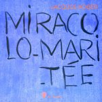 MIRACOLO MARITEE