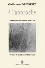 A L'APPROCHE